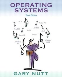 Operating Systems, Third Edition
