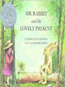Mr. Rabbit and the lovely present (The Literature experience)