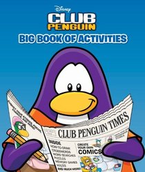 Big Book of Activities (Disney Club Penguin)