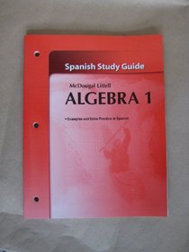 Spanish Study Guide McDougal Littell Algebra 1 (Examples and Extra Practice in Spanish)