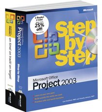 The Microsoft Project Management Toolkit: Microsoft Office Project 2003 Step by Step and On Time! On Track! On Target! (Bpg -- Other)