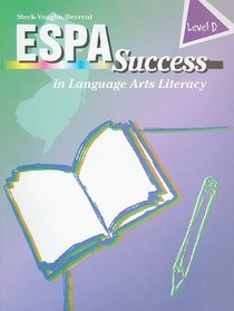 ESPA Success in Language Arts Literacy, Level D (Sv Berrent Espa Success)