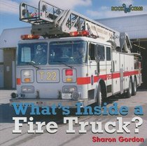 What's Inside a Fire Truck? (Bookworms: What's Inside?)