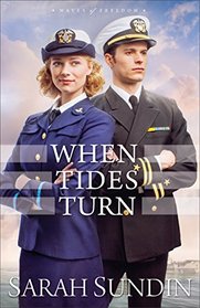 When Tides Turn (Waves of Freedom, Bk 3)