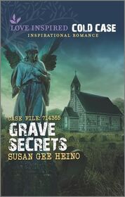 Grave Secrets (Love Inspired: Cold Case, Bk 6)