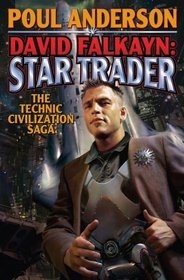 David Falkayn: Star Trader (Technic Civilization)