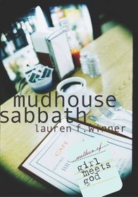 Mudhouse Sabbath