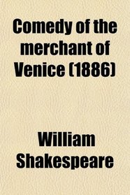 Comedy of the merchant of Venice (1886)
