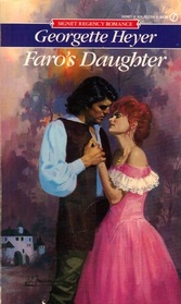 Faro's Daughter (Signet Regency Romance)