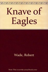 Knave of Eagles