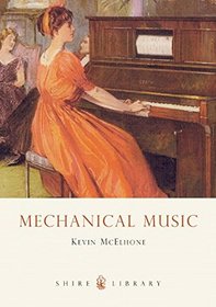 Mechanical Music (Shire Albums)