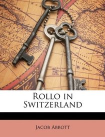 Rollo in Switzerland