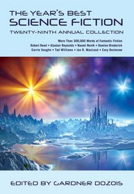 The Year's Best Science Fiction: Twenty-Ninth Annual Collection (aka The Mammoth Book of Best SF 25)