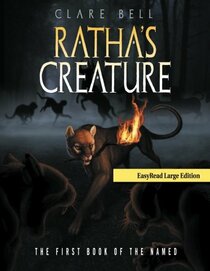 Ratha's Creature: The First Book of the Named