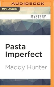 Pasta Imperfect (Passport to Peril)