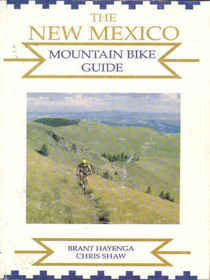 The New Mexico Mountain Bike Guide