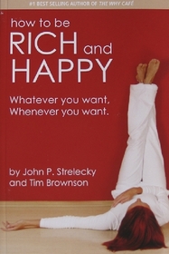 How to be Rich and Happy