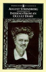 Inferno and from an Occult Diary (Classics S.)