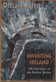 Inventing Ireland (Convergences: Inventories of the Present)
