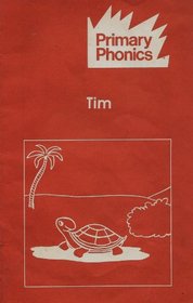 Primary Phonics: Tim: Set 1 Book 4: (Braille)