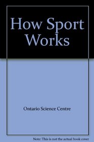 How Sport Works