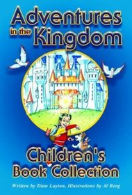 Adventures in the Kingdom Children's Book Collection
