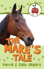 The Mare's Tale (Pet Vet)