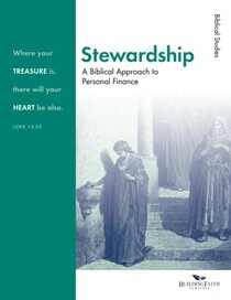 Stewardship: Biblical Principles and Scripture Studies