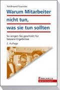 Warum Mitarbeiter nicht tun, was sie tun sollten