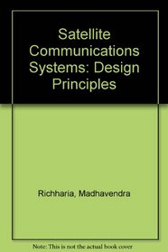 Satellite Communications Systems: Design Principles