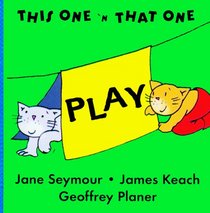 Play (This One and That One Block Books)