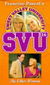 The Other Woman (Sweet Valley University)