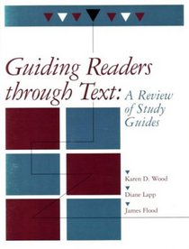 Guiding Readers Through Text: A Review of Study Guides