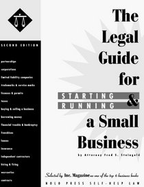 Legal Guide for Starting and Running a Small (3rd ed)