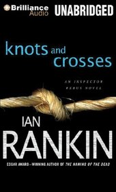 Knots and Crosses (Inspector Rebus Series)