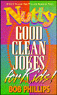 Nutty Good Clean Jokes for Kids