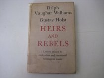 Heirs and Rebels