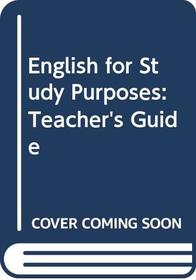English for Study Purposes: Teacher's Guide