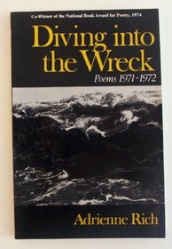Diving into the Wreck : Poems, 1971-1972