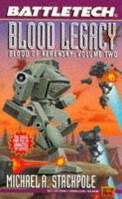 Blood Legacy (Battletech Blood of Kerensky Trilogy)