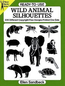Ready-to-Use Wild Animal Silhouettes (Dover Clip-Art)