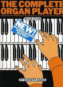 The Complete Organ Player Book Four