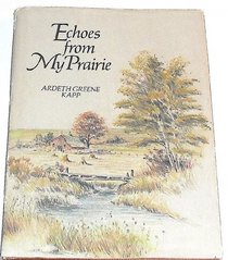 Echoes from My Prairie