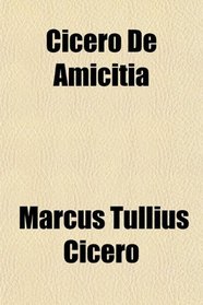Cicero De Amicitia