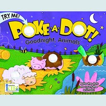 Poke A Dot Goodnight, Animals Book With Pop-A-Tronic Technology