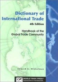 Dictionary of International Trade, 4th Edition