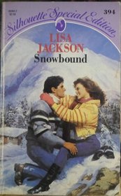 Snowbound (Silhouette Special Edition, No 394)