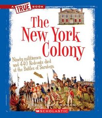 The New York Colony (True Books)