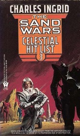 Celestial Hit List (Sand Wars, Bk 3)