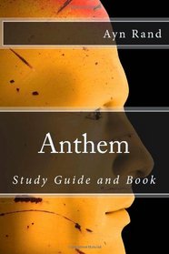 Anthem: Study Guide and Book
